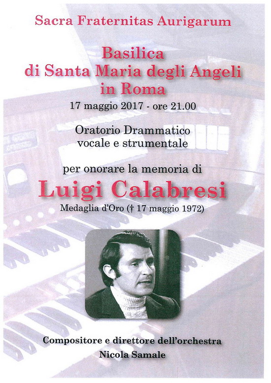 Il 17 maggio a Roma un concerto omaggerà la memoria del commissario Luigi Calabresi, il martire cristiano assassinato 45 anni fa