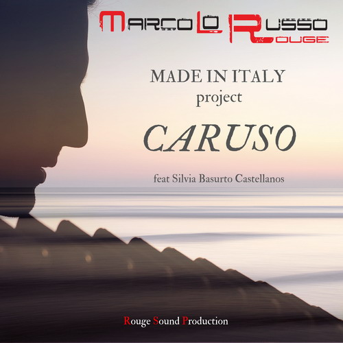 Marco Lo Russo rivisita Caruso di Lucio Dalla in EP Made in Italy project