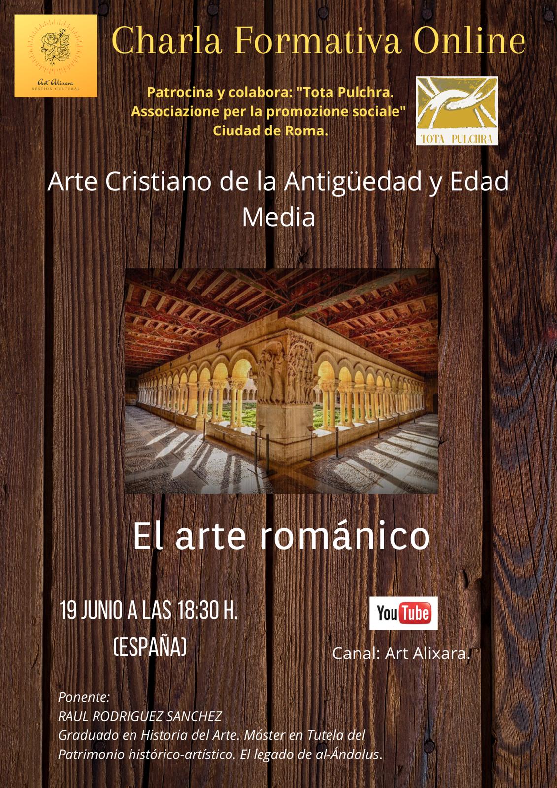 Charla Formativa “Arte Cristiano de la Antigüedad y Edad Media” - El arte románico