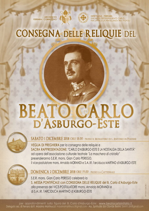 Diocesi: Ferrara, sabato 1 dicembre arrivano le reliquie del beato Carlo d’Asburgo-Este