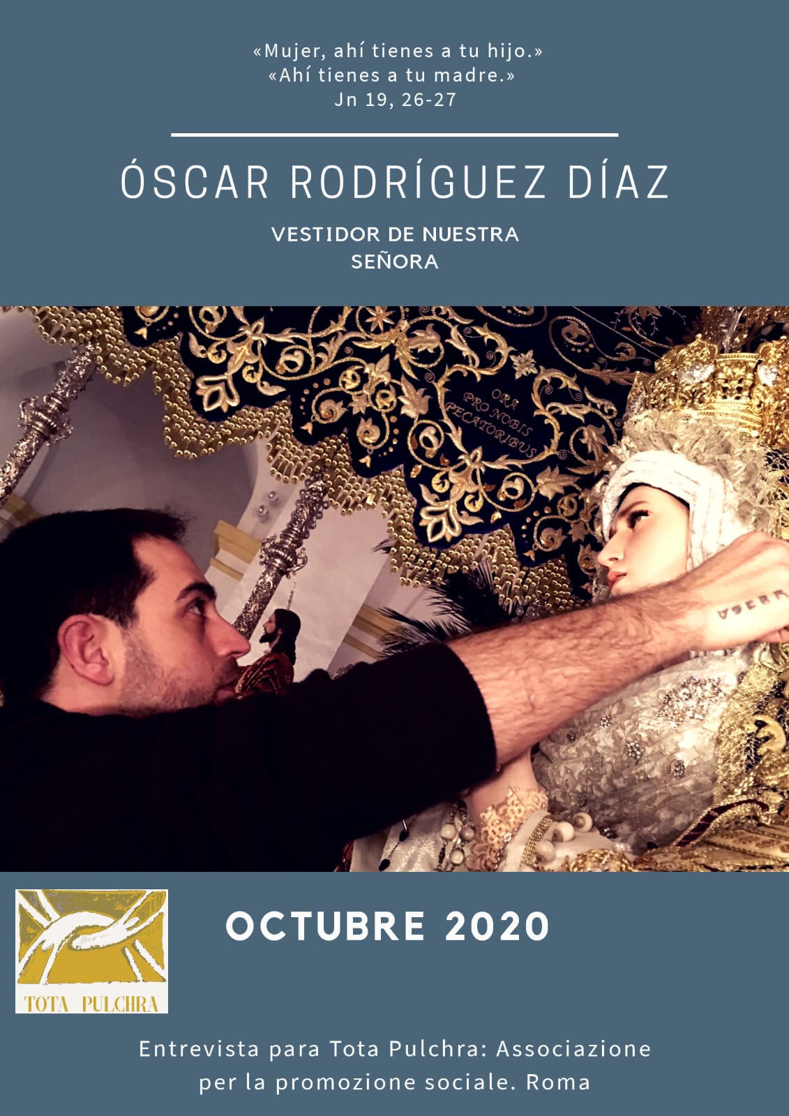 Óscar Rodríguez Diaz - Vestidor de Nuestra Señora en la Archidiócesis de Granada (España)